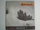 DOWNSET /NO MORE FREEDOM IN A CAGE [CDS]