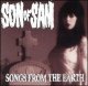 SON OF SAM /SONGS FROM THE EARTH [CD]