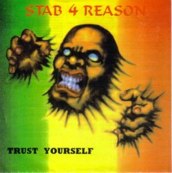 画像1: STAB 4 REASON /TRUST YOURSELF [7"]