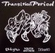 V.A. (DICK SPIKIE + YOUTH ANTHEM + DISCOCKS) /TRANSITION PERIOD [7"]