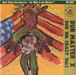 画像1: DUB MASTER X /DUB WA CRAZY VOL.1 [7"]