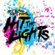 HIT THE LIGHTS /SKIP SCHOOL, START FIGHTS [CD]