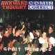 AWKWARD THOUGHT +COMIN CORRECT /SPLIT [7"]