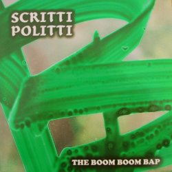 画像1: SCRITTI POLITTI /THE BOOM BOOM BAP [7"]