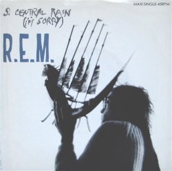 画像1: R.E.M. /S. CENTRAL RAIN (I'M SORRY) [12"]