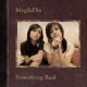 MEG & DIA /SOMETHING REAL [CD]