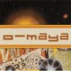 O-MAYA /S.T. [CD]