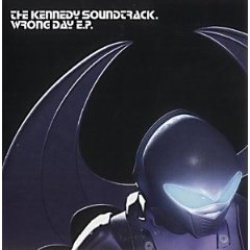 画像1: KENNEDY SOUNDTRACK /WRONG DAY [CDS]