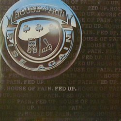 画像1: HOUSE OF PAIN /FED UP [12]