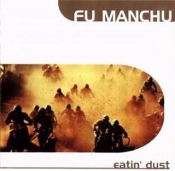 画像1: FU MANCHU /EATIN' DUST  [10"]