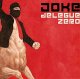 JOKE /DELEGUE ZERO [CD] 