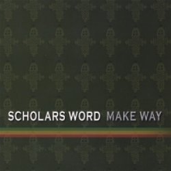 画像1: SCHOLARS WORD /MAKE WAY [CD]