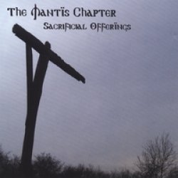 画像1: MANTIS CHAPTER /SACRIFICIAL OFFERINGS [CD]