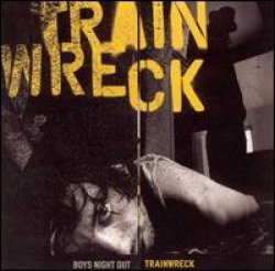 画像1: BOYS NIGHT OUT /TRAINWRECK [CD]