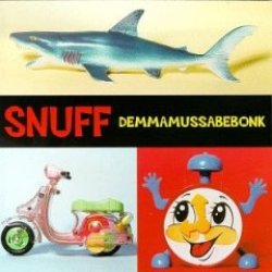 画像1: SNUFF /DEMMAMUSSABEBONK [CD]