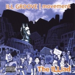 画像1: ILL GROOVE MOVEMENT /ILLIAD [CD]