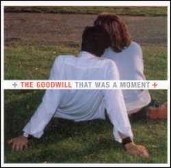 画像1: GOODWILL /THAT WAS A MOMENT [CD]