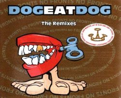 画像1: DOG EAT DOG /NO FRONTS-THE REMIXES [CDS]