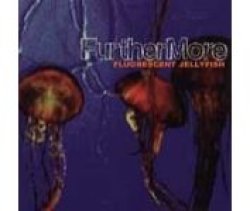 画像1: FURTHERMORE /FLUORESCENT JELLYFISH [CD]