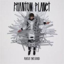 画像1: PHANTOM PLANET /RAISE THE DEAD [CD]
