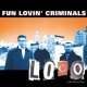 FUN LOVIN' CRIMINALS /LOCO [CD]