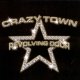 CRAZY TOWN /REVOLVING DOOR [CDS]