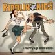 RIDDLIN KIDS /HURRY UP AND WAIT [CD]