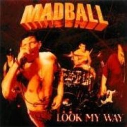 画像1: MADBALL /LOOK MY WAY [LP]