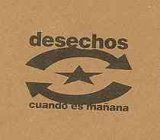 画像: DESECHOS /CUANDO ES MANANA [CD]