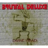 画像: BRUTAL DELUXE /DIVINE HEAD  [CD]