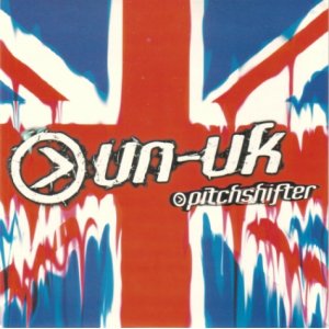 画像: PITCHSHIFTER /UN-UK [7]