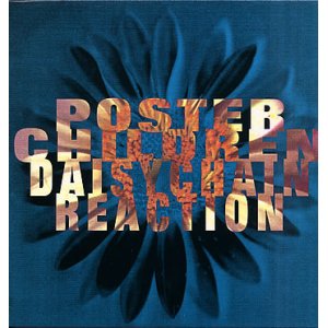 画像: POSTER CHILDREN /DAISYCHAIN REACTION [LP]