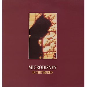 画像: MICRODISNEY /IN THE WORLD [12"]