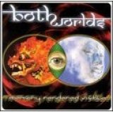 画像: BOTH WORLDS /MEMORY RENDERED VISIBLE [CD]