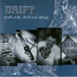 画像: DRIFT / STALKIN' LIKE KILLERS [CD]