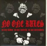 画像: NO ONE RULES /NO ONE SLAVES, NO ONE CONTROLS, NO ONE SURRENDERS [7"]