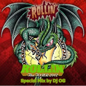 画像: DJ OG /CRYPT PRESENTS ROLLIN' THE TOUR 2012 [CDR]