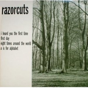 画像: RAZORCUTS /I HEARD YOU THE FIRST TIME [12"]