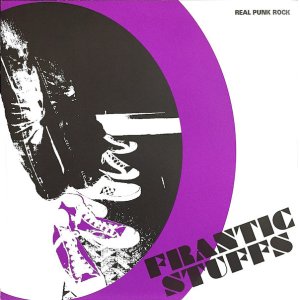 画像: FRANTIC STUFFS /BREAK LOOSE [7"]