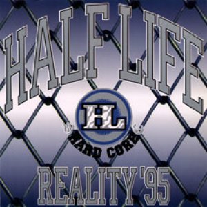 画像: HALF LIFE /REALITY '95 [7"]