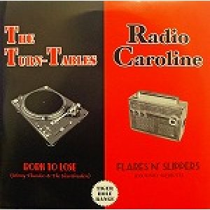 画像: THE TURN-TABLES + RADIO CAROLINE /SPLIT [7"]