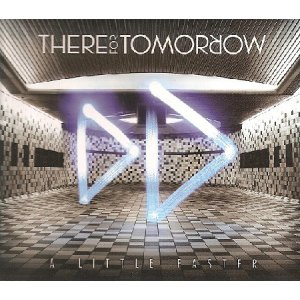 画像: THERE FOR TOMORROW /A LITTLE FASTER [CD]