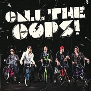 画像: CALL THE COPS! /S.T. [CD]