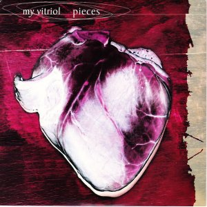 画像: MY VITRIOL /PIECES [7"]