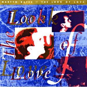 画像: MARTYN BATES /THE LOOK OF LOVE [7"]