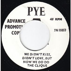 画像: CLIQUE /WE DIDN'T KISS, DIDN'T LOVE [7"]