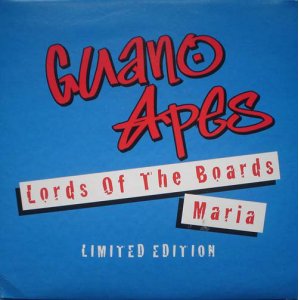 画像: GUANO APES /LOADS OF THE BOARDS [7"]