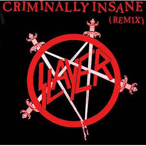 画像: SLAYER /CRIMINAL INSANE [12"]