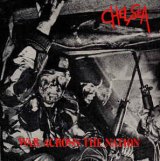 画像: CHELSEA /WAR ACROSS THE NATION [7”]