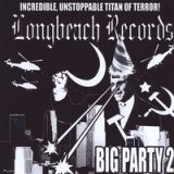 画像: V.A. /LONGBEACH RECORDS BIG PARTY 2 [CD]